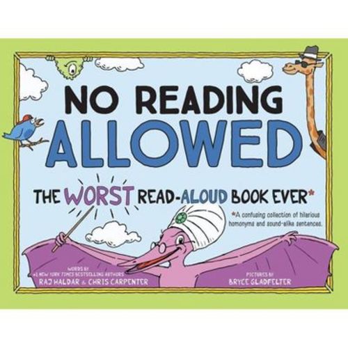 No Reading Allowed - By Raj Haldar & Chris Carpenter (hardcover)