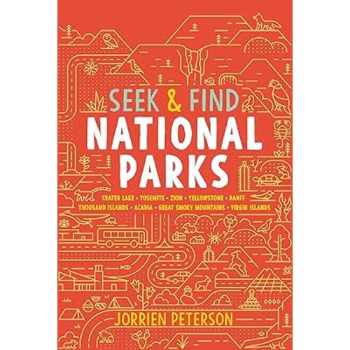 Seek & Find National Parks: Crater Lake, Yosemite, Zion, Yellowstone, Banff, Thousand Islands, Acadia, Great Smoky Mountains, Virgin Islands