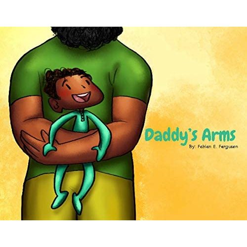 Daddy's Arms