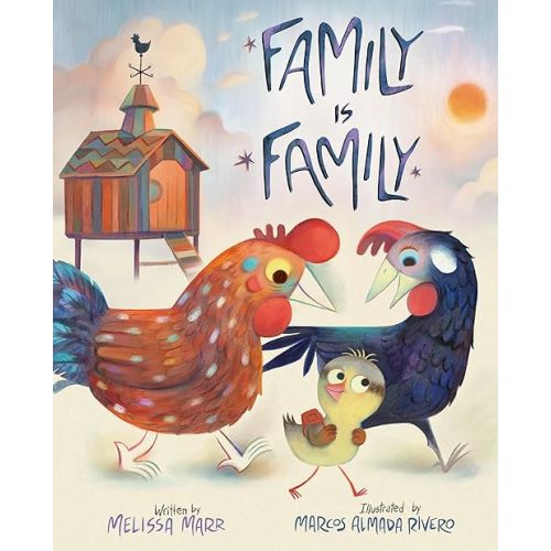 Family is Family Hardcover – Picture Book, March 5, 2024