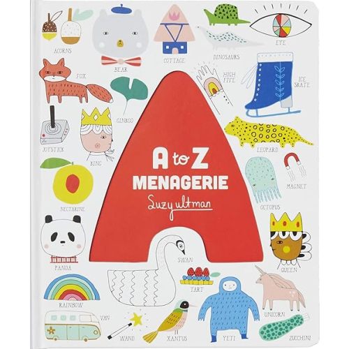 A to Z Menagerie: (ABC Baby Book, Sensory Alphabet Board Book for Babies and Toddlers, Interactive Book for Babies) Novelty Book – Illustrated, October 8, 2019