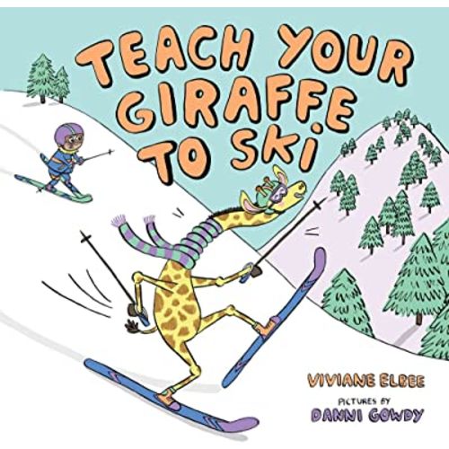 Teach Your Giraffe to Ski