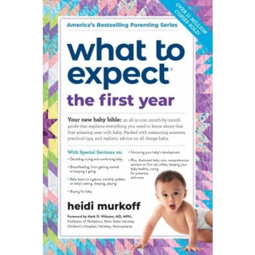 Heidi Murkoff, What to Expect the First Year Paperback, Updated 2025