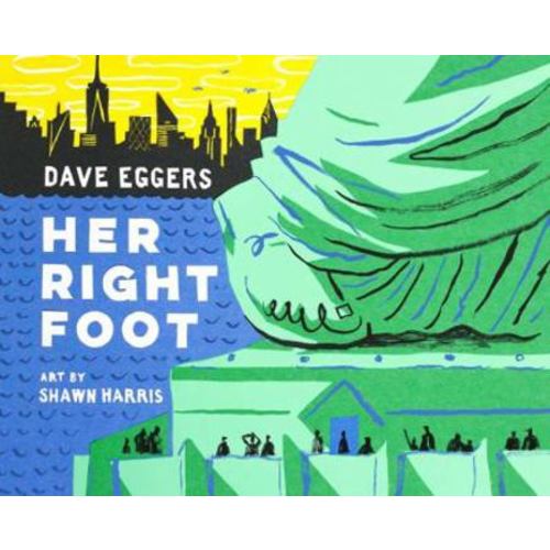 Her Right Foot book by Dave Eggers