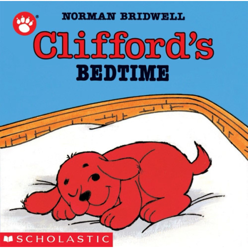 Clifford's Bedtime (Clifford the Small Red Puppy)