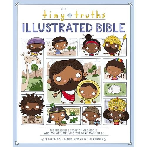 The Tiny Truths Illustrated Bible