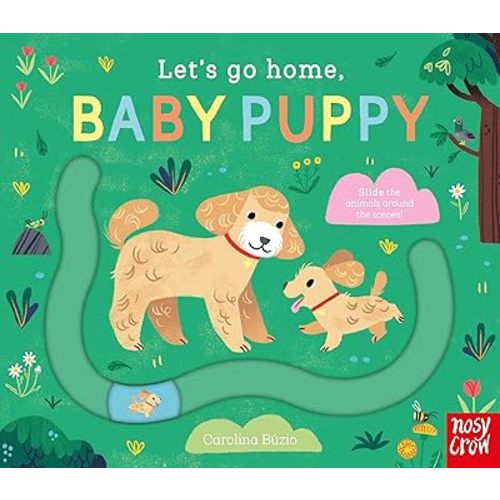 Let's Go Home, Baby Puppy Board book – February 4, 2025