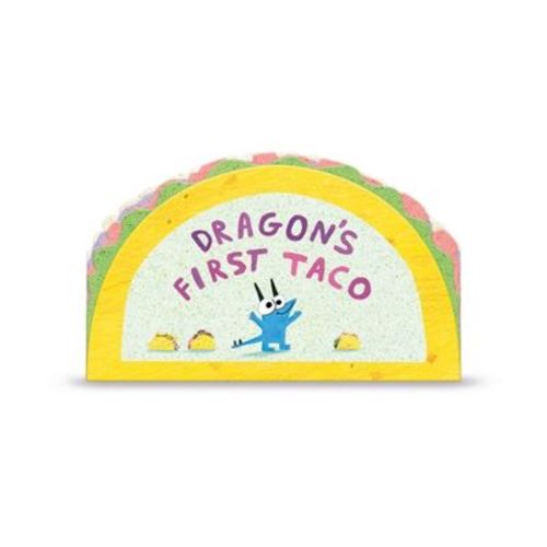 Dragon's First Taco - By Adam Rubin (board Book)