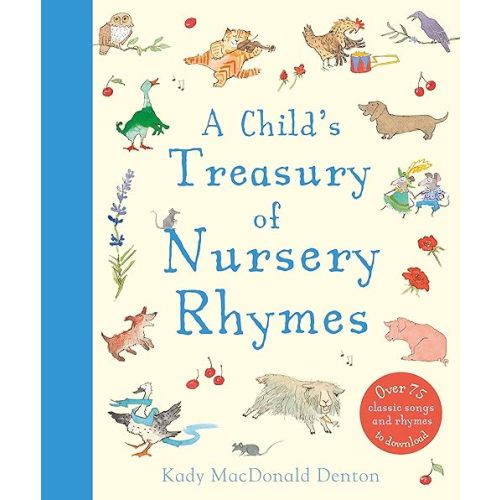 A Child's Treasury of Nursery Rhymes Hardcover – Picture Book, October 9, 2018