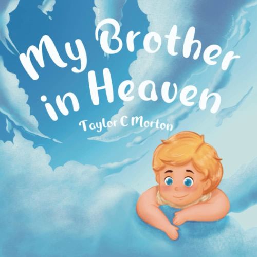 My Brother in Heaven