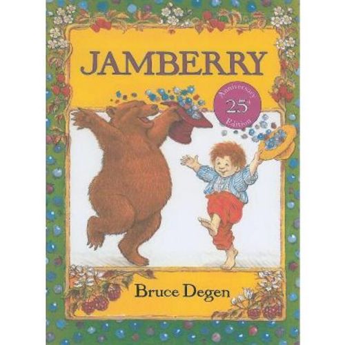 Jamberry - by Bruce Degen (Paperback)