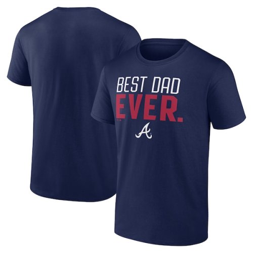 Men's Atlanta Braves Navy Best Dad Ever T-Shirt