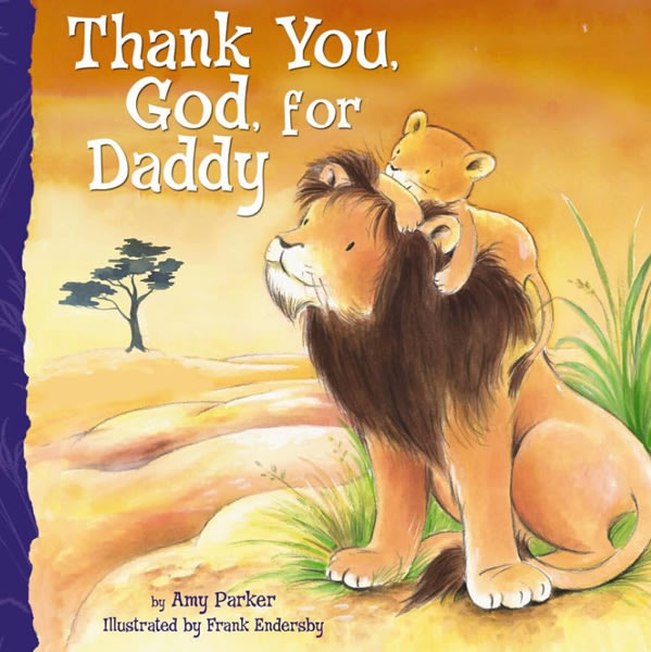 Thank You, God, For Daddy