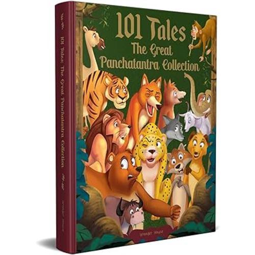 101 Tales: The Great Panchatantra Collection (Classic Tales From India)