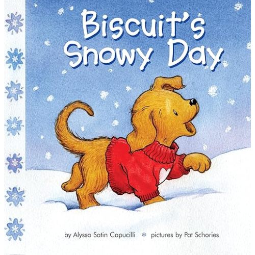 Biscuit's Snowy Day: A Winter and Holiday Book for Kids Board book – Illustrated, September 27, 2005