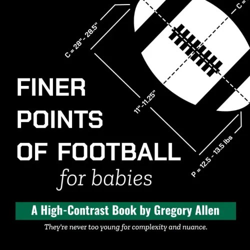 Finer Points of Football for Babies: A High-Contrast Book (Finer Points for Babies)