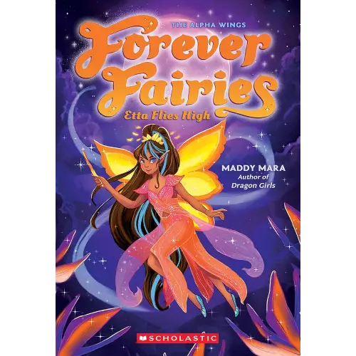 Etta Flies High (Forever Fairies #5)