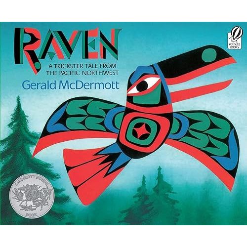 Raven: A Trickster Tale from the Pacific Northwest: A Caldecott Honor Award Winner Paperback – Picture Book, September 1, 2001
