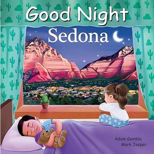 Good Night Sedona (Good Night Our World)