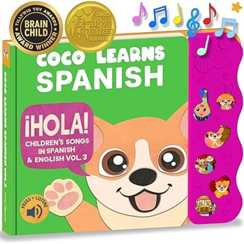 Coco Learns Spanish Vol. 3 | Musical Spanish Book & Bilingual Toy for Toddlers & Babies; Libros en Español para Niños; Spanish Baby Book & Children’s Book; Learn Spanish for Kids, Niñas, Niños, Bebes