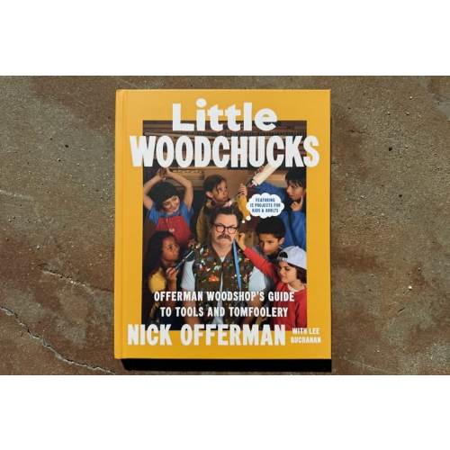 Little Woodchucks **autographed | Offerman Woodshop