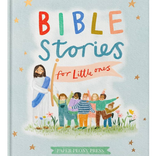 Bible Stories for Little Ones: Baby’s First Bible Board Book
