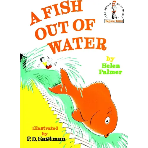A Fish Out of Water (Beginner Books)