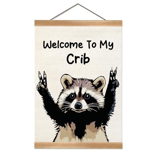ZTGDA Welcome to My Crib Wall Art,Funny Raccoon Poster Durable Man Cave Wall Decor,Raccoon Canvas Hanging Sign for Entryway, Dorm Room, Nursery or Bedroom Decor (My crib raccoon)