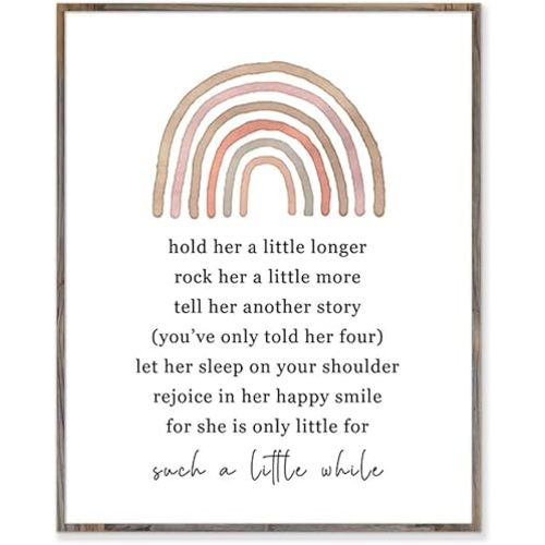 Hold Her A Little Longer Baby Girl Nursery Quote Art Rainbow Newborn Baby Gift for Baby Girls Room Boho Nursery Decor Wall Art -Without Frame - 8x10" (For Girl)