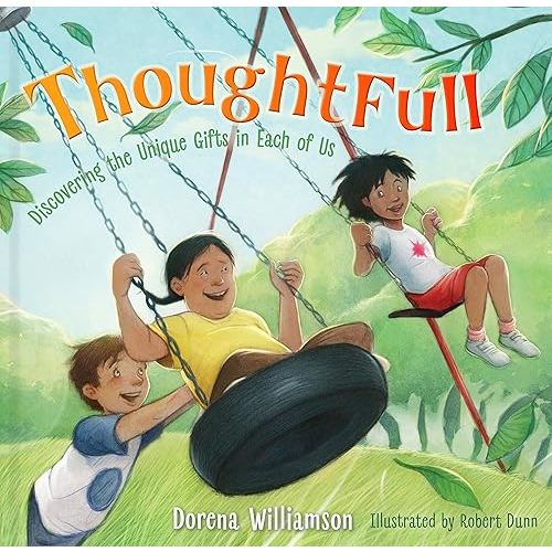 ThoughtFull: Discovering the Unique Gifts in Each of Us Hardcover – August 15, 2018