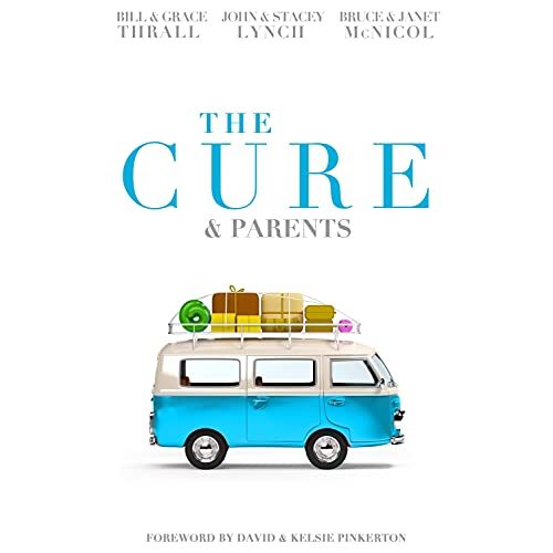 The Cure & Parents