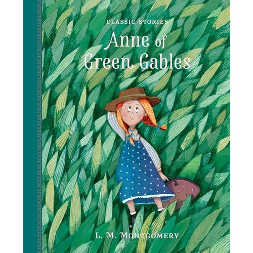Anne of Green Gables (Classic Stories)