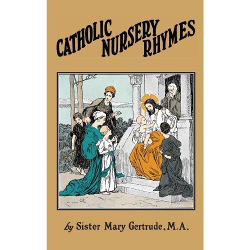 Catholic Nursery Rhymes