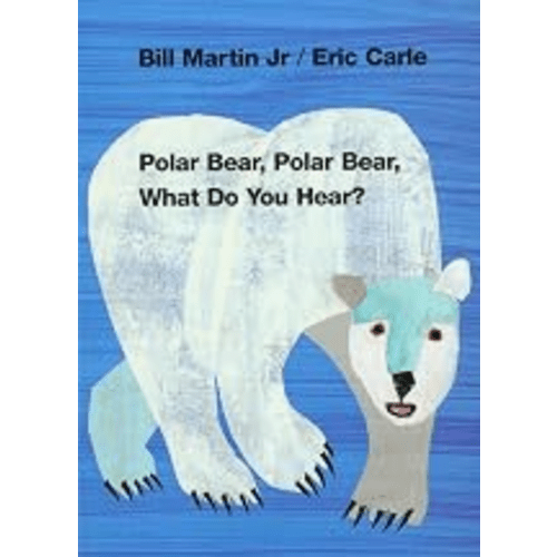 Polar Bear, Polar Bear, What Do You Hear?: Classic Board Book (Brown Bear and Friends)