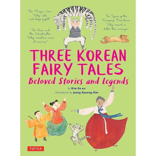 Three Korean Fairy Tales: Beloved Stories and Legends Hardcover – October 1, 2019