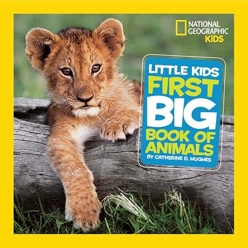 National Geographic Little Kids First Big Book of Animals Hardcover – Picture Book, October 12, 2010