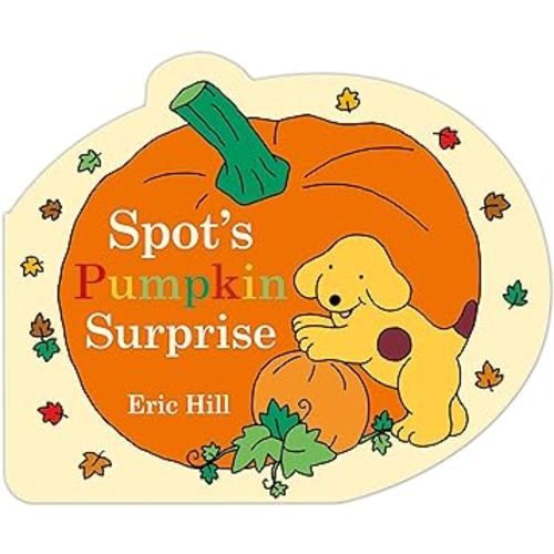 Spot's Pumpkin Surprise