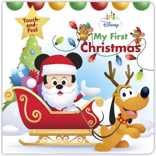 Disney Baby: My First Christmas (Disney Touch and Feel)