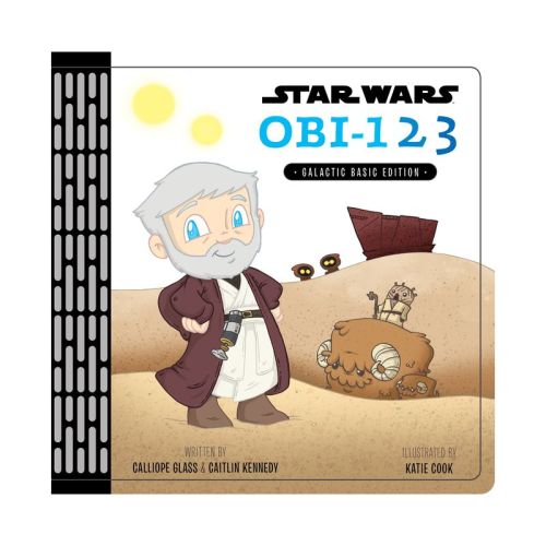 Star Wars Obi-123 : Galactic Basic Edition - by (Calliope Glass & Caitlin Kennedy) (Hardcover)