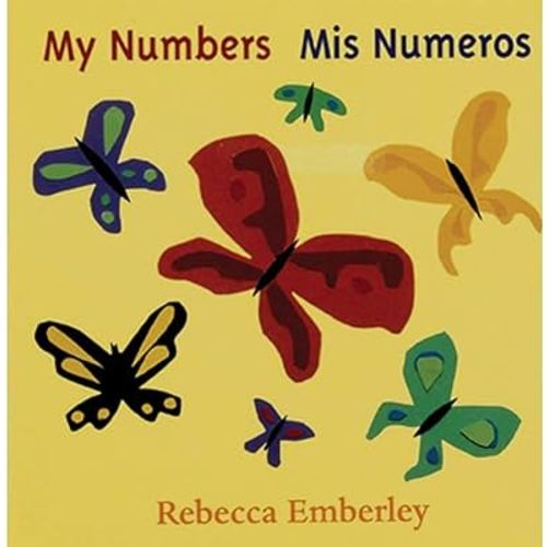 My Numbers/ Mis Numeros (Spanish and English Edition)