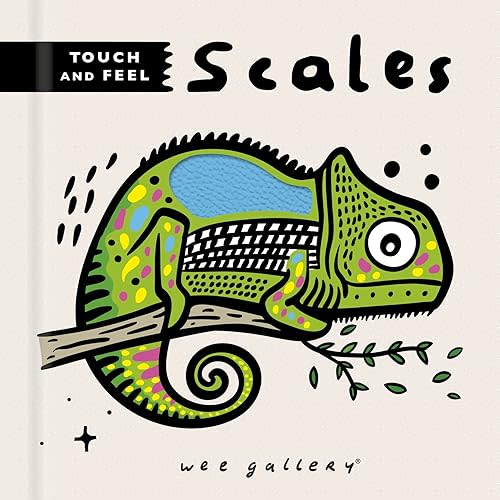 Wee Gallery Touch and Feel: Scales Board book – November 1, 2022