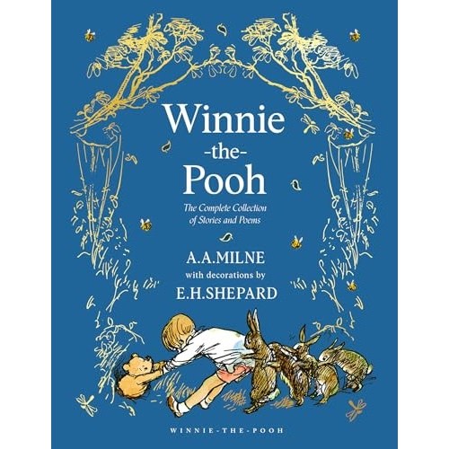 Winnie-the-Pooh: The Complete Collection of Stories and Poems