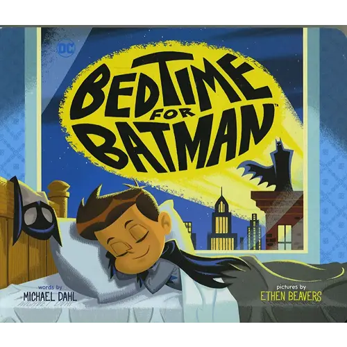 Bedtime for Batman (DC Super Heroes)
