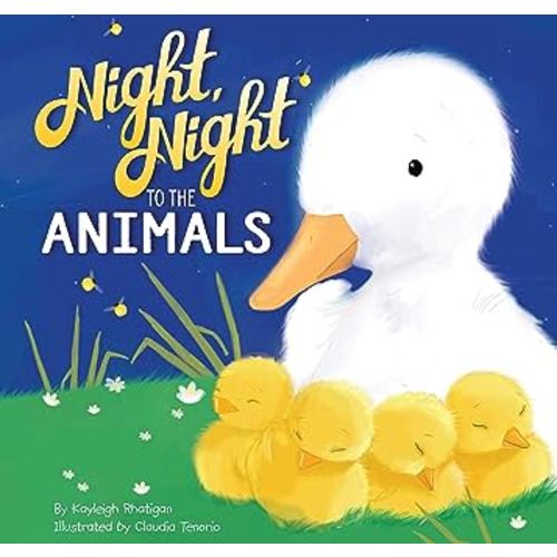 Night, Night to the Animals - Children's Padded Board Book - Bedtime Animals