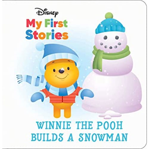 Disney My First Disney Stories - Winnie the Pooh Builds a Snowman - PI Kids