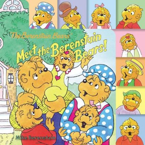 The Berenstain Bears: Meet the Berenstain Bears! - by Mike Berenstain (Board Book)