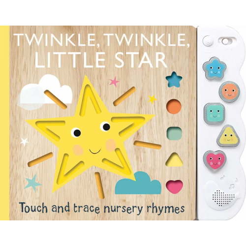 EDITORS OF SILVER DOLPHIN: Touch and Trace Nursery Rhymes: Twinkle, Twinkle Little Star with 5-Buttton Light and Sound (Board Book)
