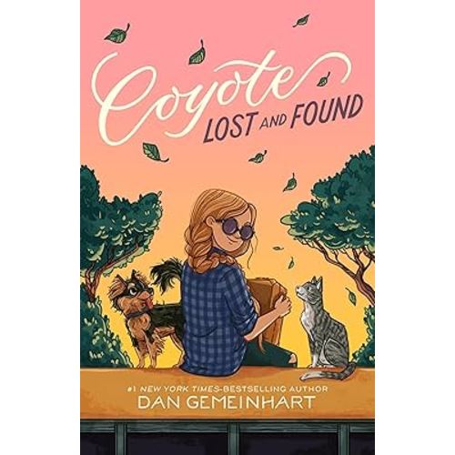 Coyote Lost and Found (Coyote Sunrise)