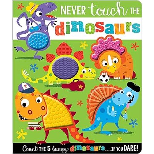 Never Touch the Dinosaurs