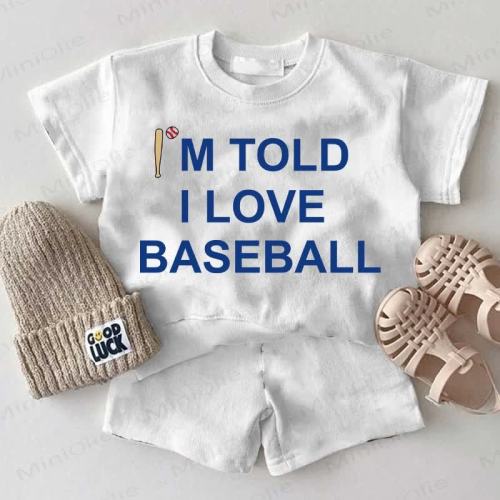I’M TOLD I LOVE BASEBALL Baby 2-piece Set